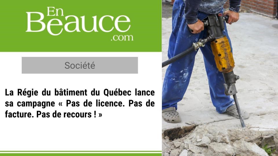 C'est la 2e campagne de ce type lancée par la Régie du bâtiment.