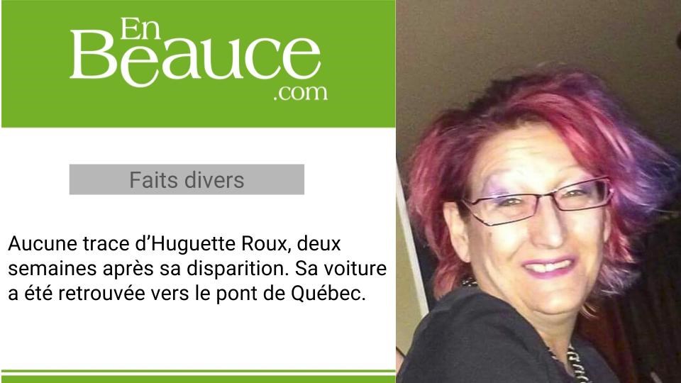 Une femme de 55 ans est portée disparue à Lévis depuis le 31 mars dernier
