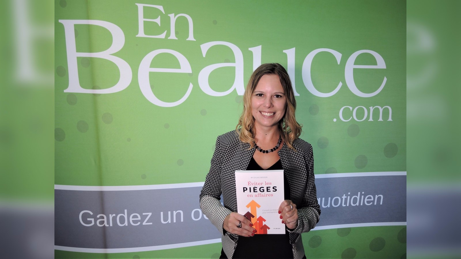 Le livre « Éviter les pièges en affaires » de l'auteure et avocate beauceronne Sylvie Bougie, originaire de Saint-Georges, est disponible dans les librairies depuis le 23 août 2017.