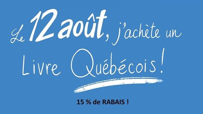 Nouvelle édition pour la journée « Le 12 août j’achète un livre québécois »