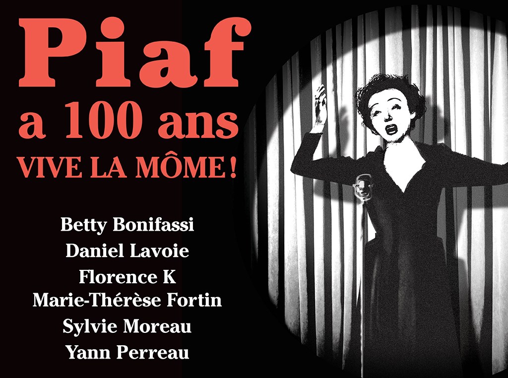 Un spectacle hommage à Piaf au Centre culturel de Joliette