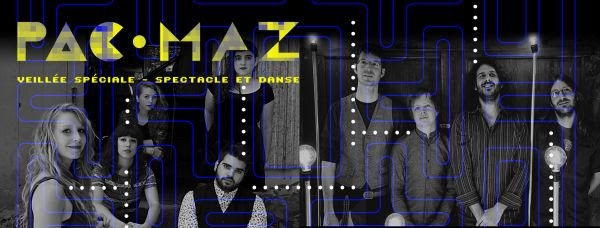 La Veillée PAC-MAZ à Joliette