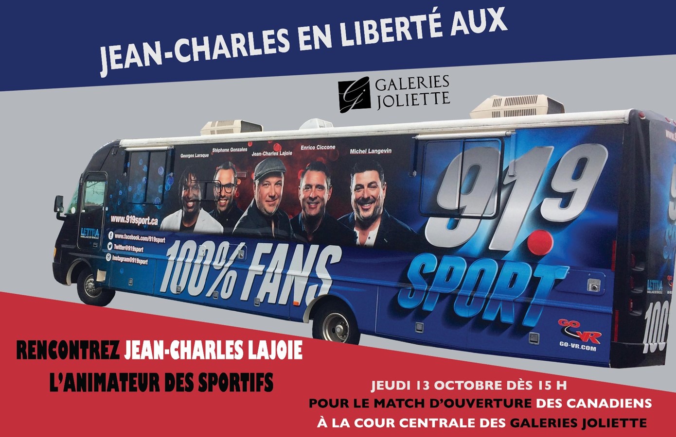 L'émission Jean-Charles en liberté aux Galeries Joliette