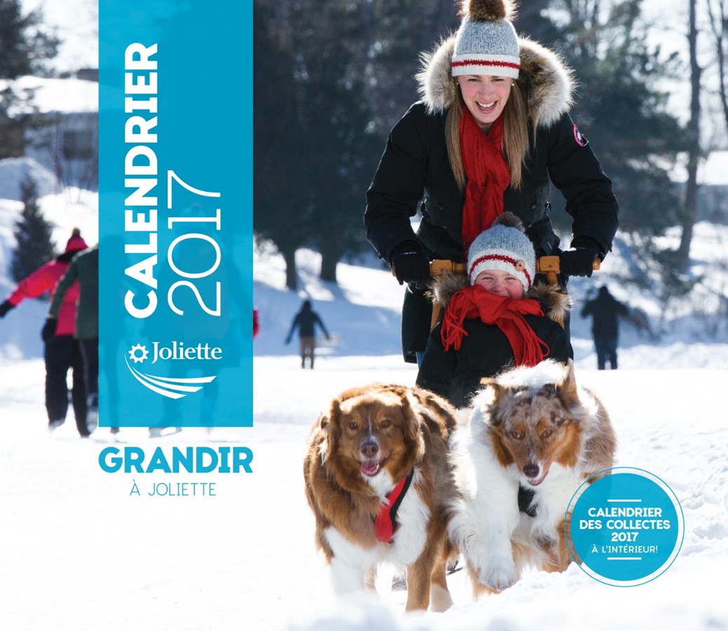 Le calendrier 2017 : Grandir à Joliette!