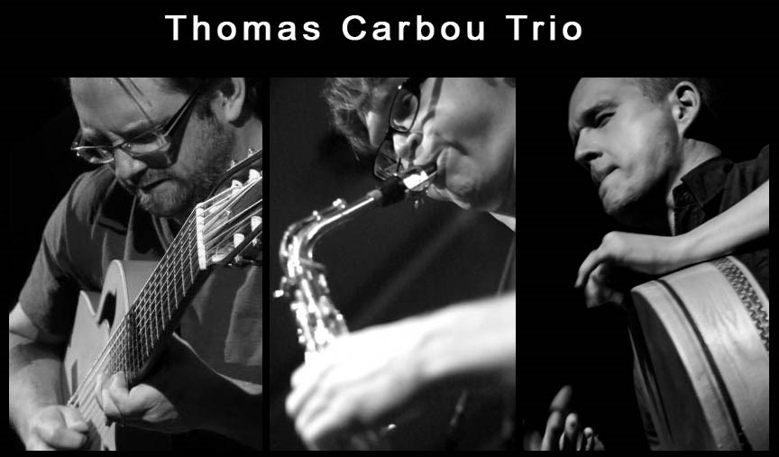 6 à 8 avec Thomas Carbou Trio au CRAPO