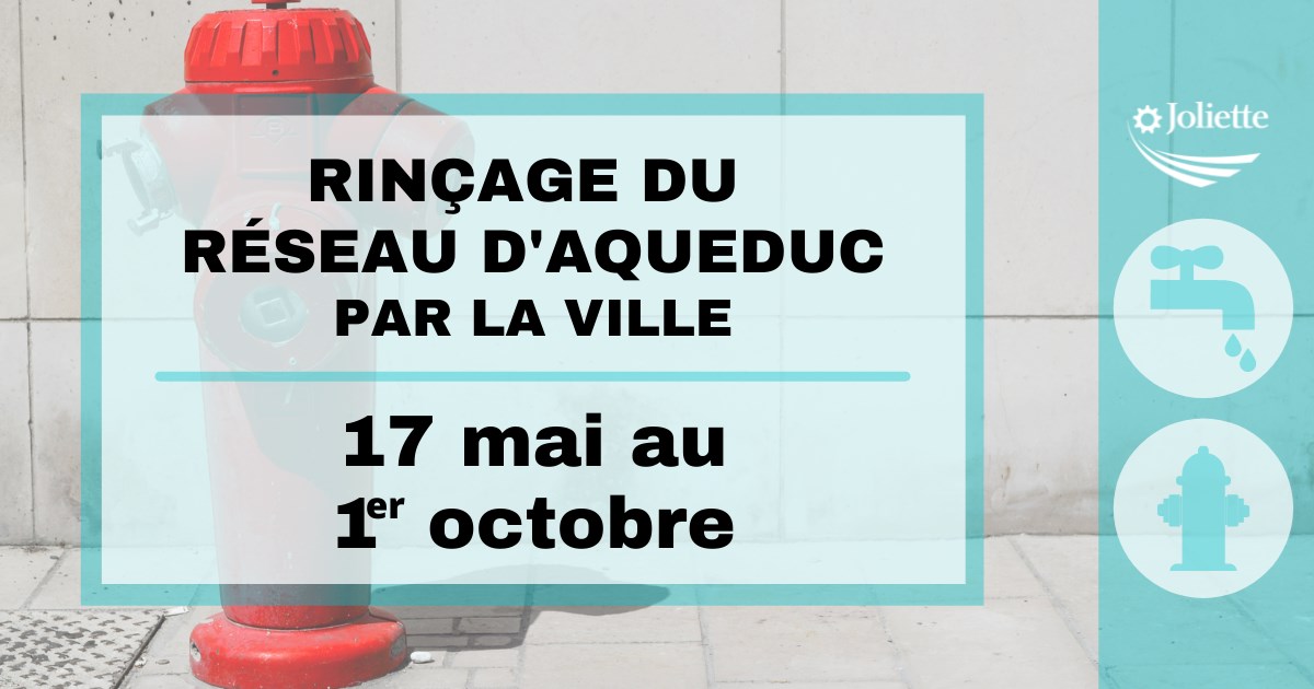 Ville de Joliette : opération rinçage du réseau d’aqueduc