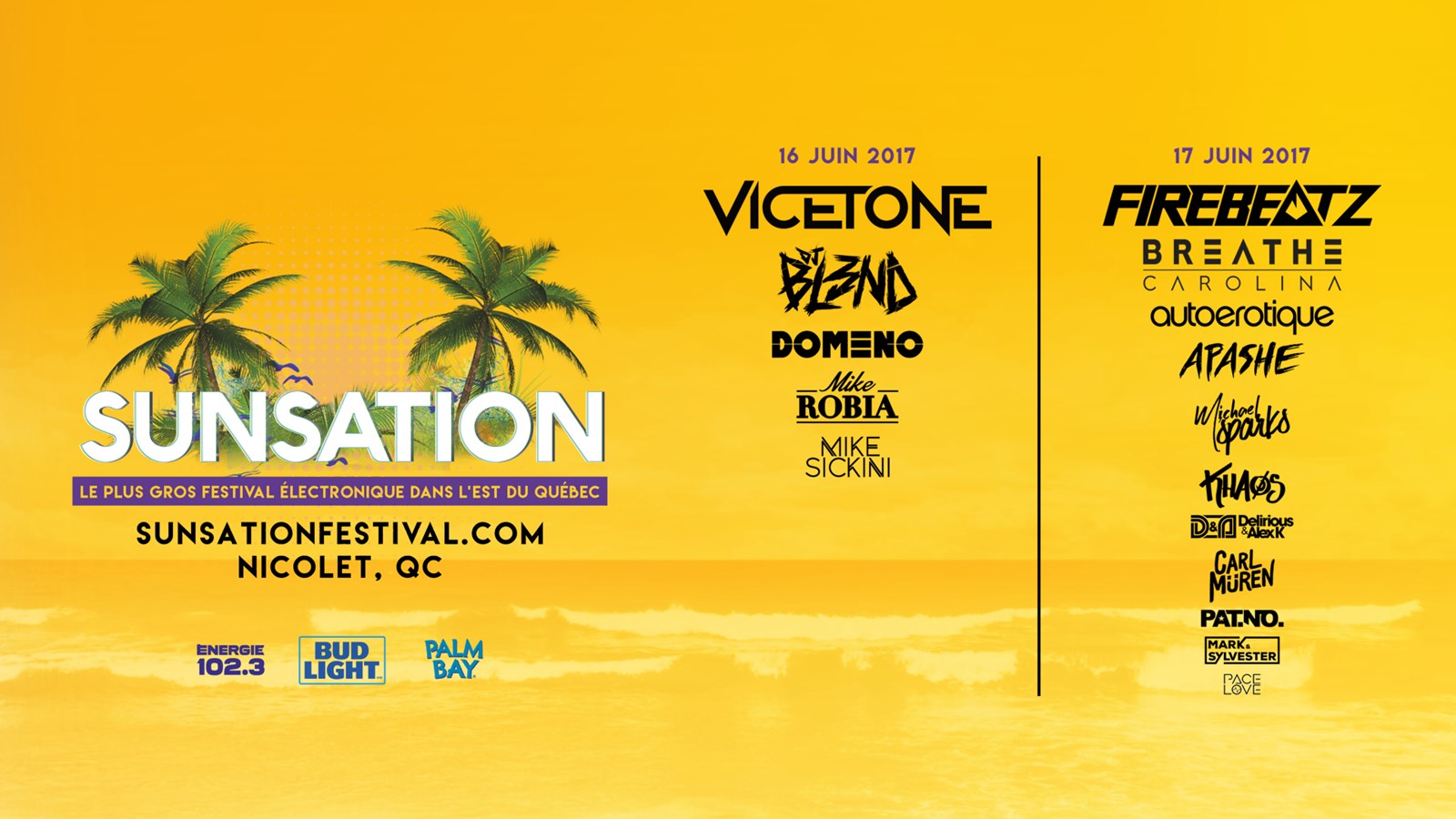 Annonce de la programmation du Sunsation Festival 2017 
