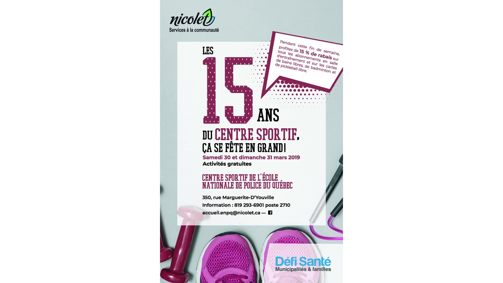 Nicolet fête en grand les 15 ans du Centre sportif ce week-end!