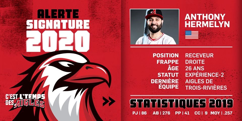 Les Aigles de Trois-Rivières miseront sur de la stabilité derrière le marbre avec le retour du receveur Anthony Hermelyn pour une troisième saison.