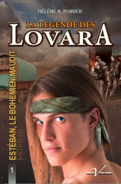 Hélène Poirier signe le premier tome de sa trilogie La légende des Lovara 