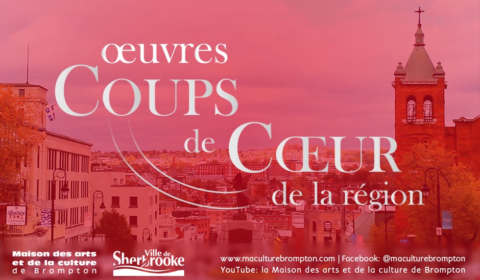 Oeuvres coup de coeur de la région : série de 10 capsules vidéos