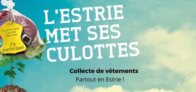En mai, l’Estrie met ses culottes