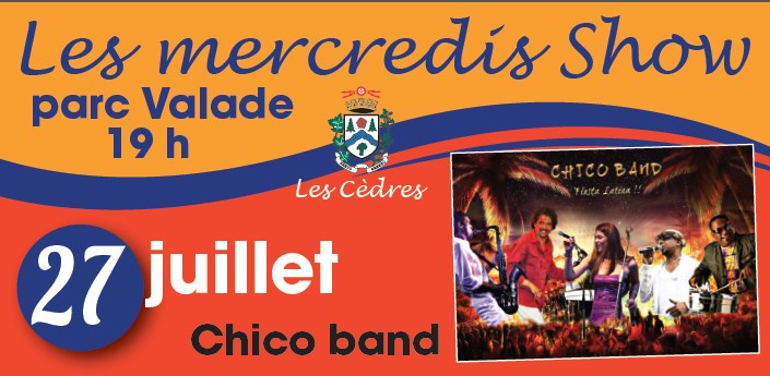 CHICO BAND au mercredis show des Cèdres