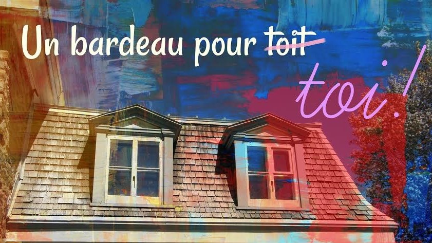 Un morceau de toit, pour toi !