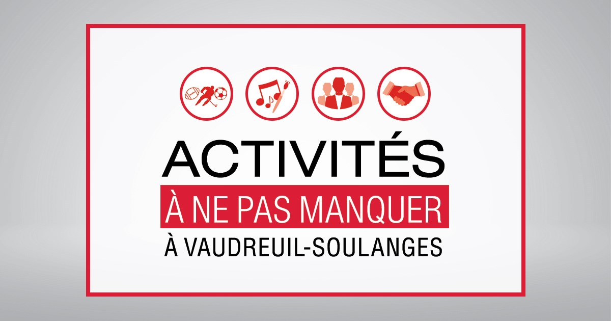 Quoi faire dans Vaudreuil-Soulanges cette fin de semaine
