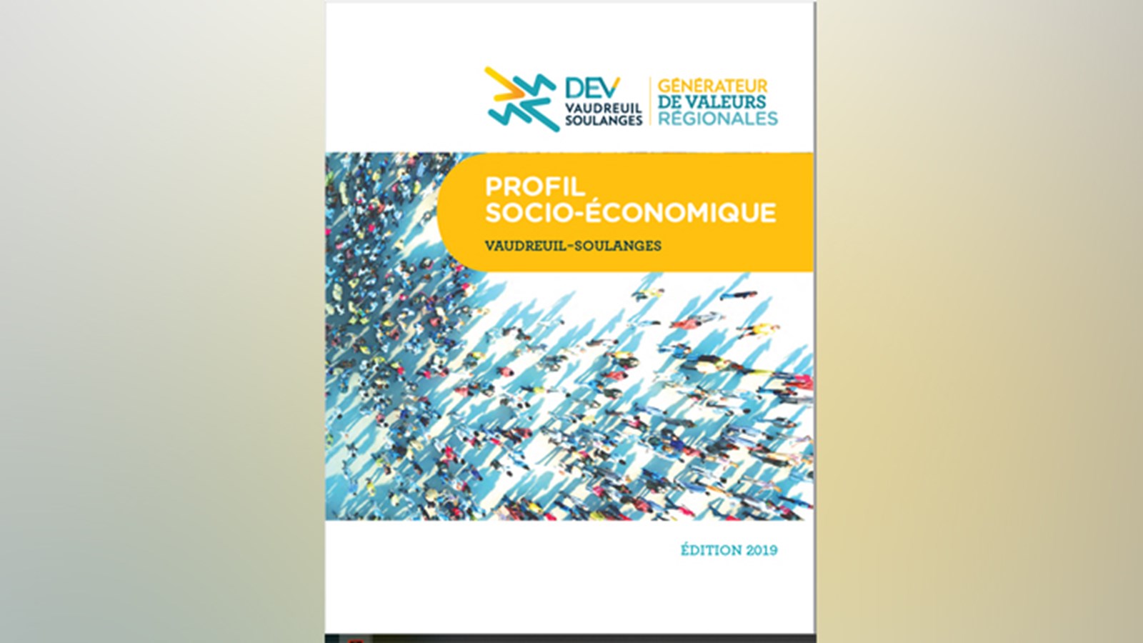 Outil complet et révélateur présenté par DEV Vaudreuil-Soulanges 