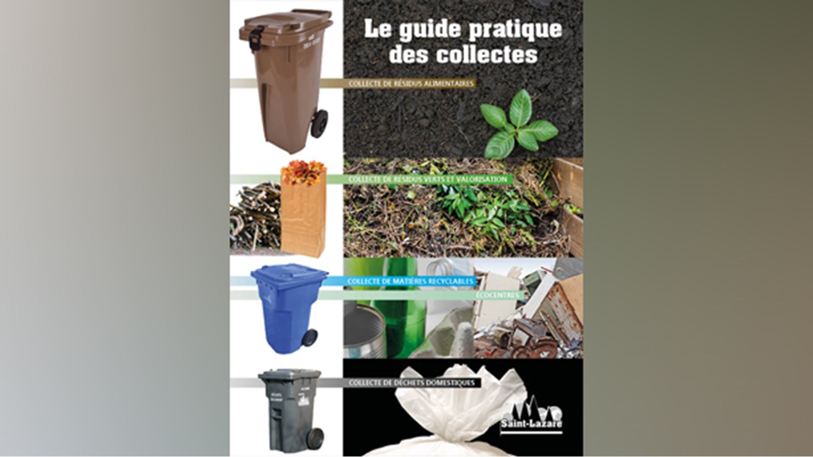 Le troisième bac livré cette semaine à Saint-Lazare 