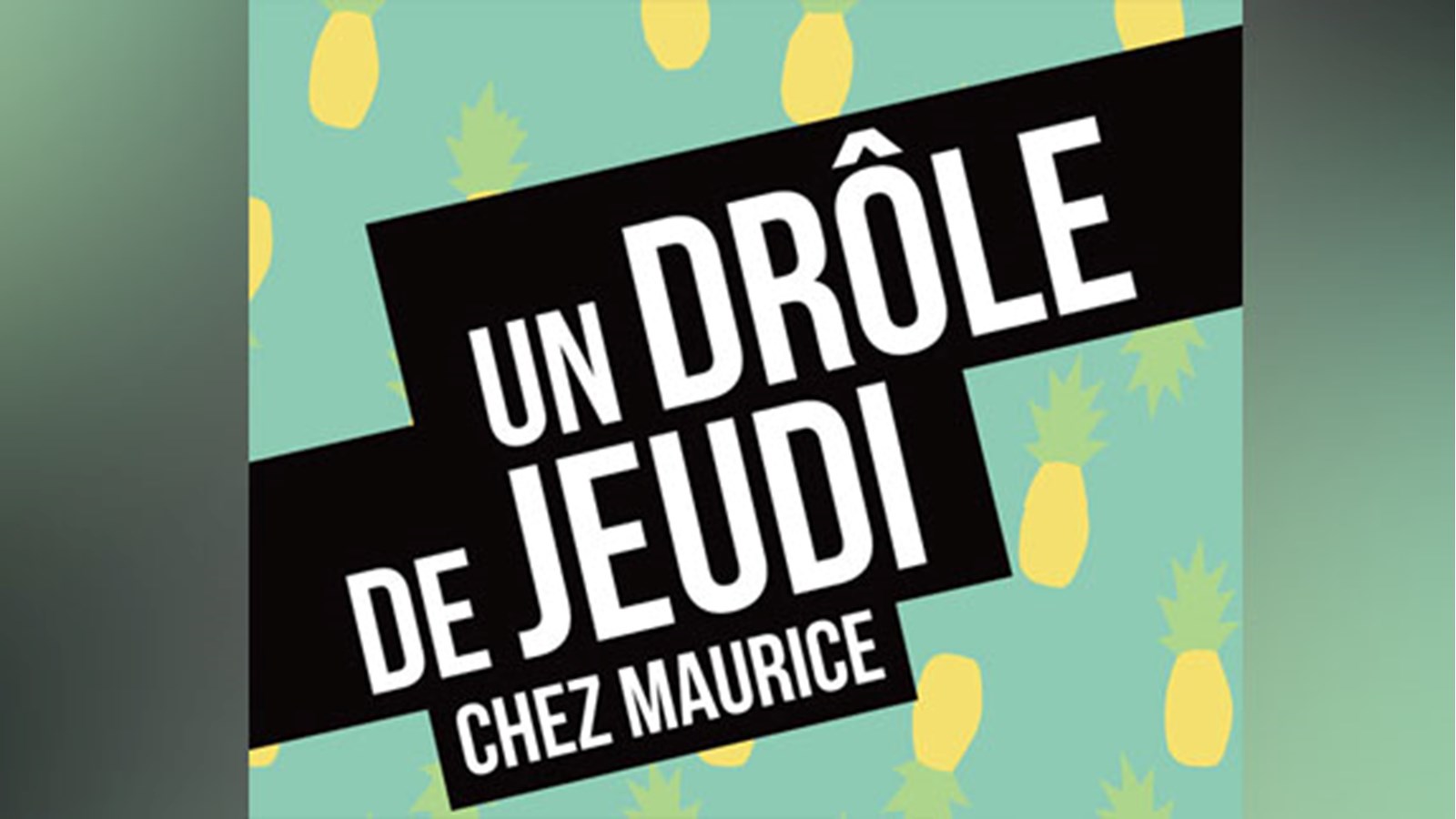 Quatre spectacles incontournables à ne pas manquer en octobre Chez Maurice