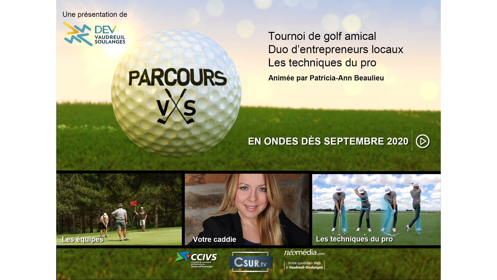 Parcours VS : Un tournoi de golf par et pour les gens d'ici