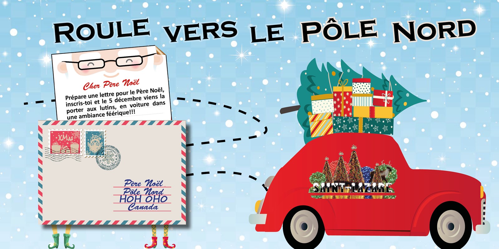 « Roule vers le Pôle Nord », à Saint-Lazare