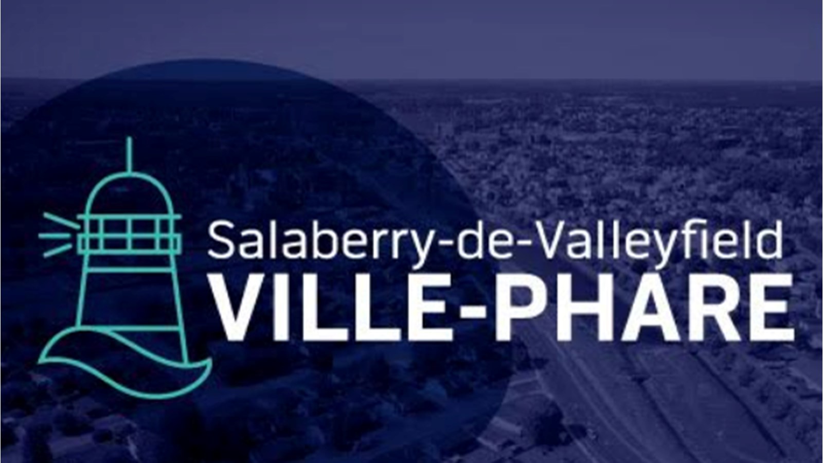Salaberry-de-Valleyfield veut devenir une ville-phare audacieuse, dynamique et prospère