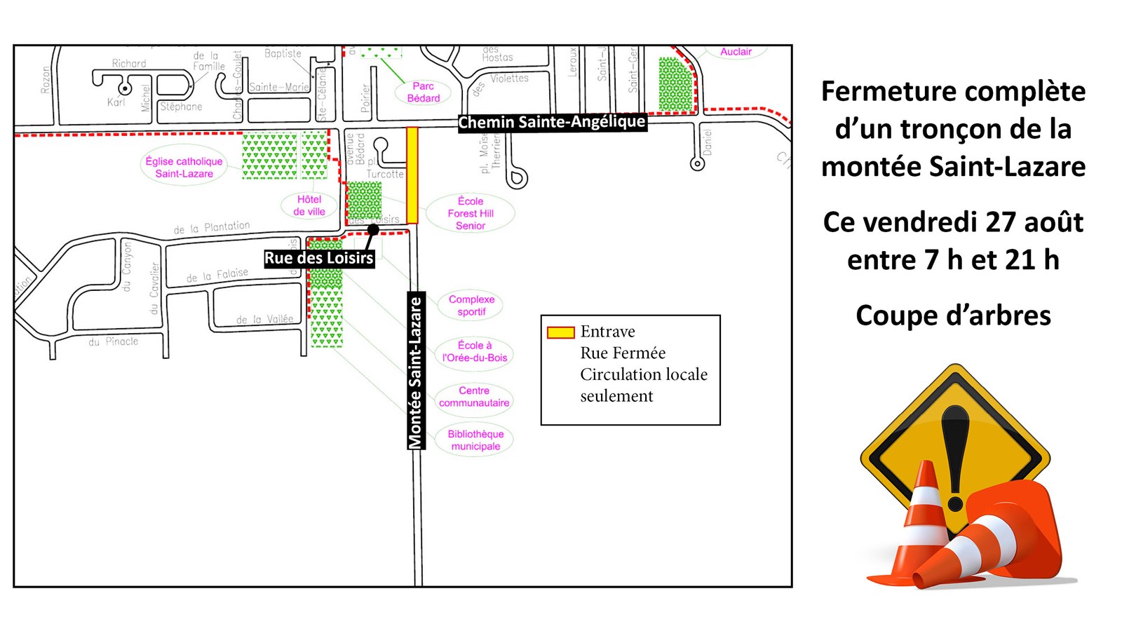 Fermeture complète d’un tronçon de la montée Saint-Lazare