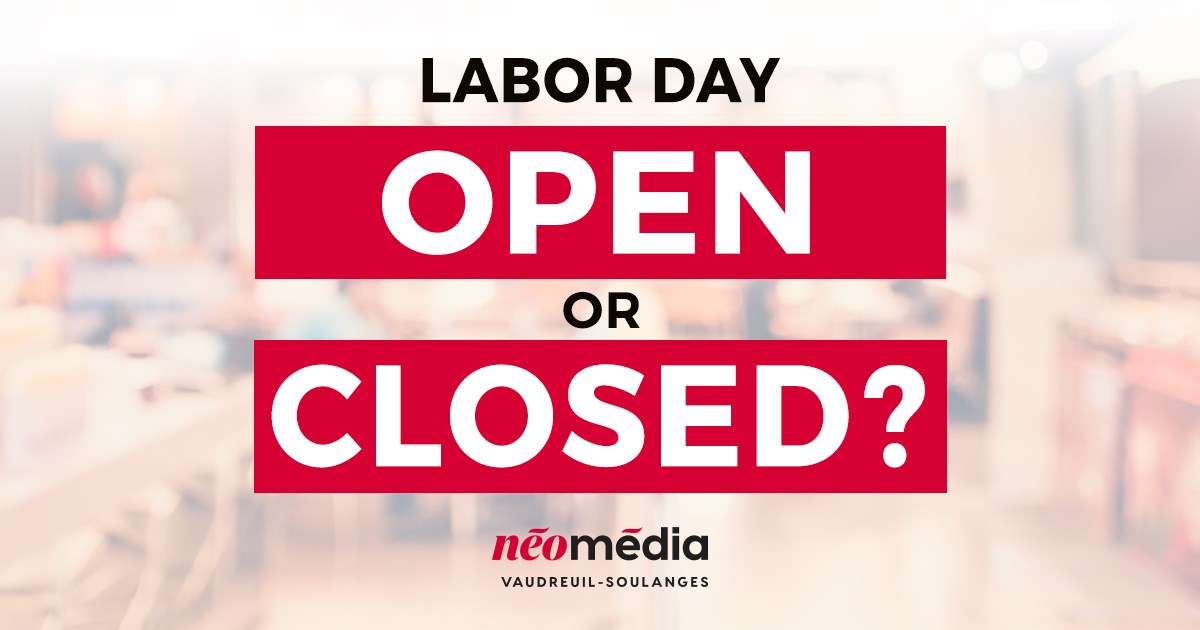 Open or closed on Labour Day?