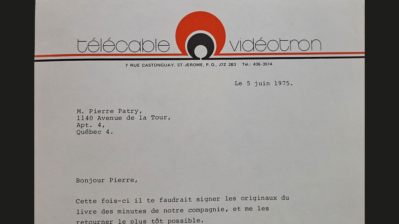 En-tête de l’entreprise Télécâble Vidéotron sur une correspondance envoyée à Pierre Patry.