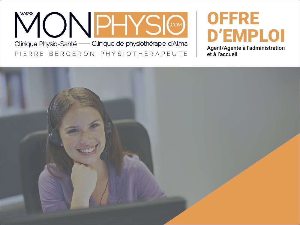 La Clinique de physiothérapie d’Alma recherche un(e) agent(e) à l’administration et à l’accueil