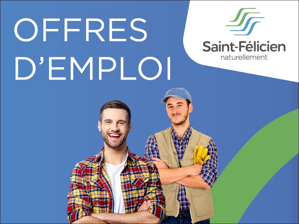 Ville de Saint-Félicien recrute pour plusieurs postes