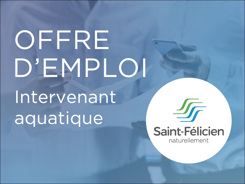 Ville de Saint-Félicien recherche un(e) intervenant(e) aquatique