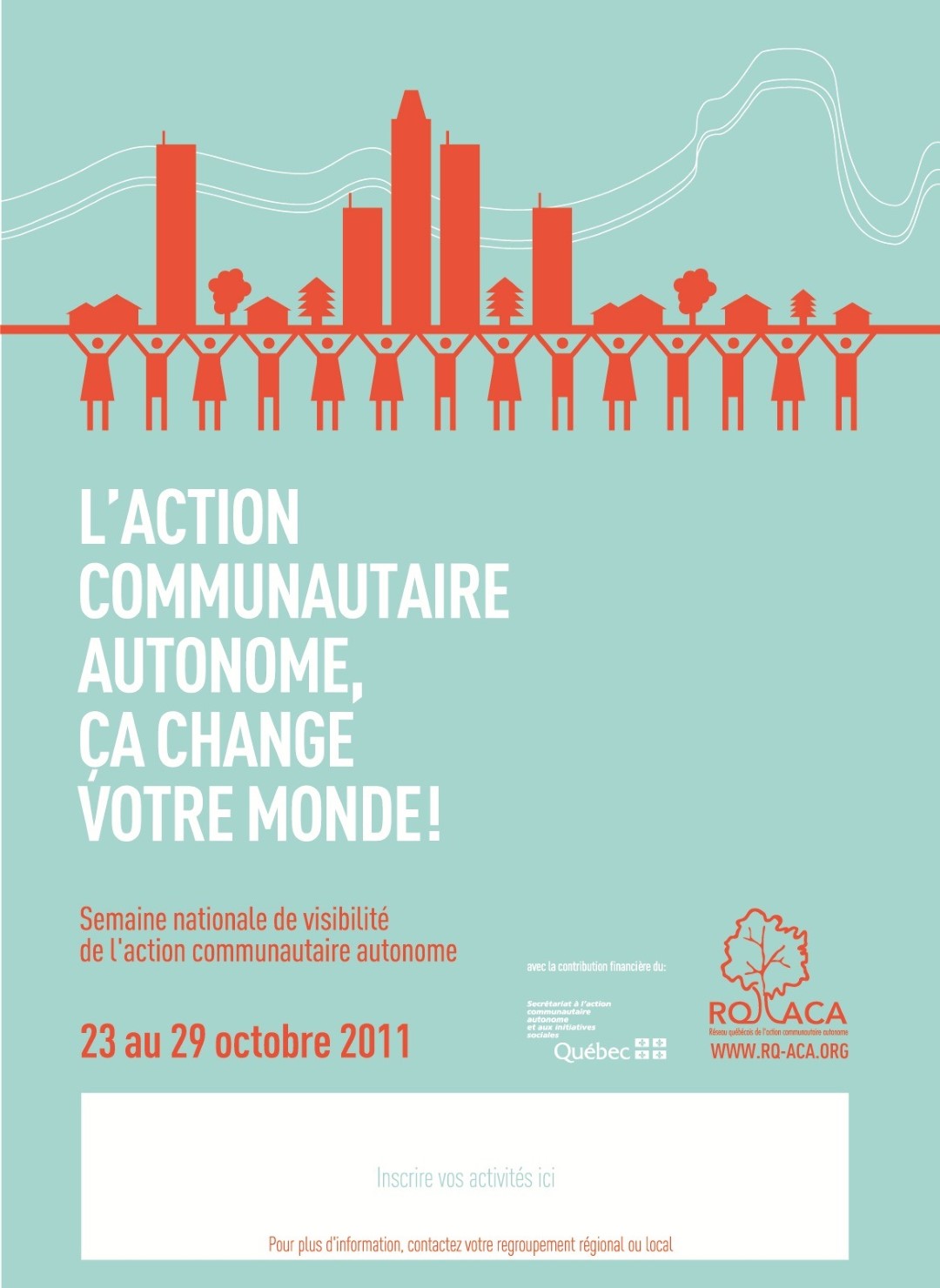 L'Action communautaire autonome, ça change votre monde !