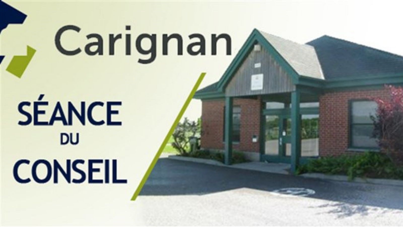 Prochaine séance ordinaire du conseil municipal de Carignan
