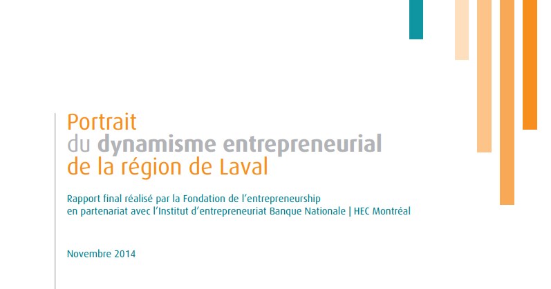 L'entrepreneuriat à Laval se démarque par le rôle des jeunes femmes et des immigrants