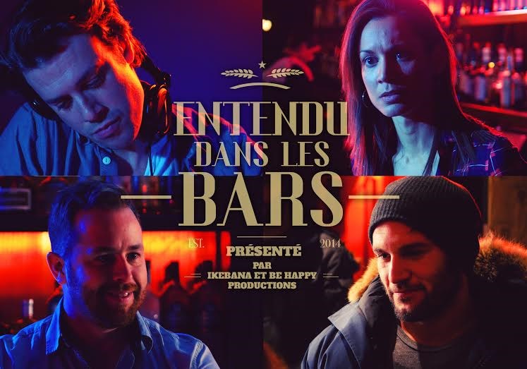 «Entendu dans les bars», une websérie lavalloise