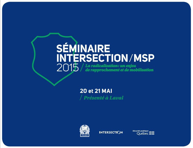 Séminaire sur la radicalisation à Laval ce mercredi