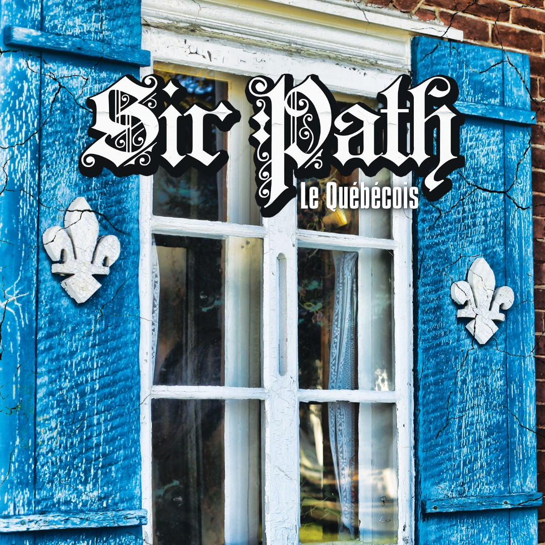 « Le Québécois » de Sir Path sera sur les tablettes le 9 décembre