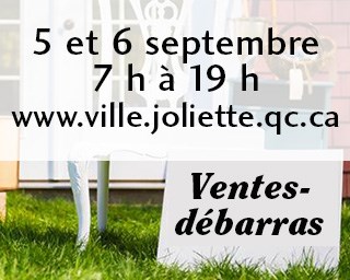 Joliette tiendra ses ventes-débarras les 5 et 6 septembre