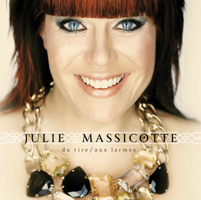 Julie Massicotte présente Du rire aux larmes