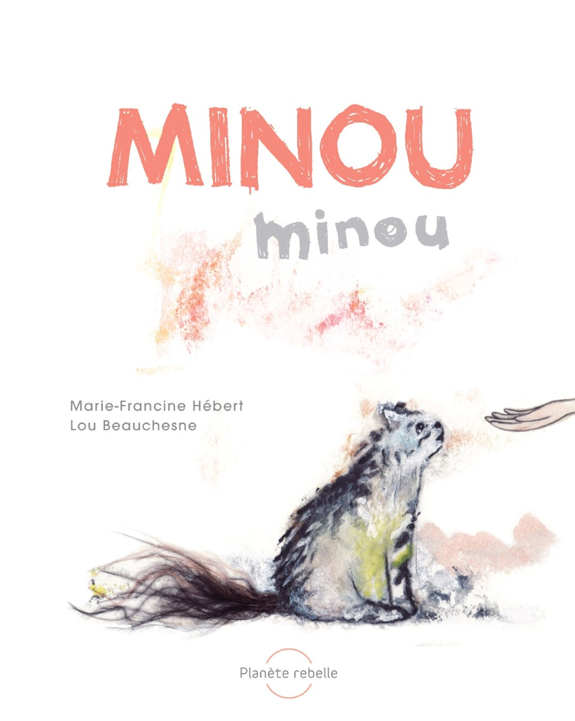 « Minou, minou »