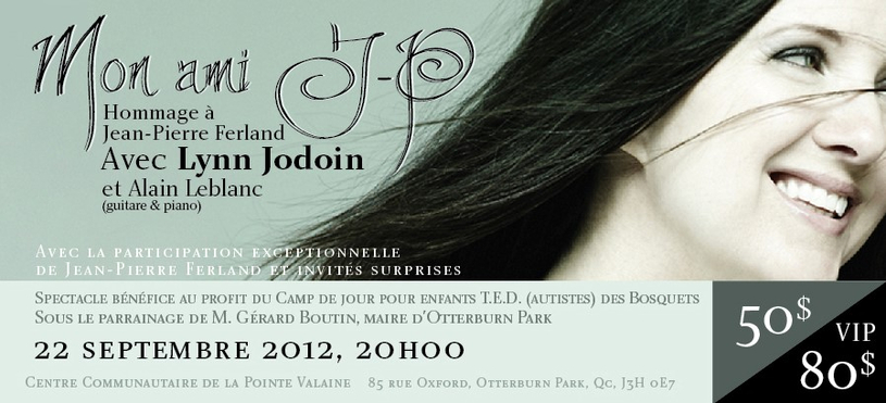 Spectacle hommage à Jean-Pierre Ferland au profit de la Colonie Les Bosquets Albert Hudon