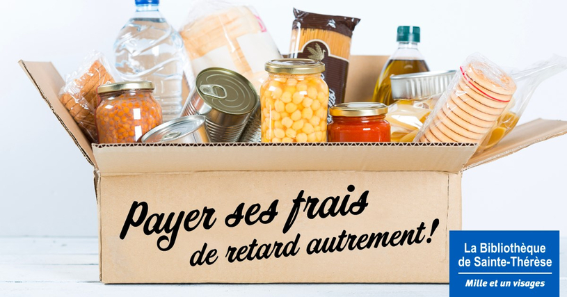 Payer ses frais de retard autrement à la bibliothèque de Sainte-Thérèse