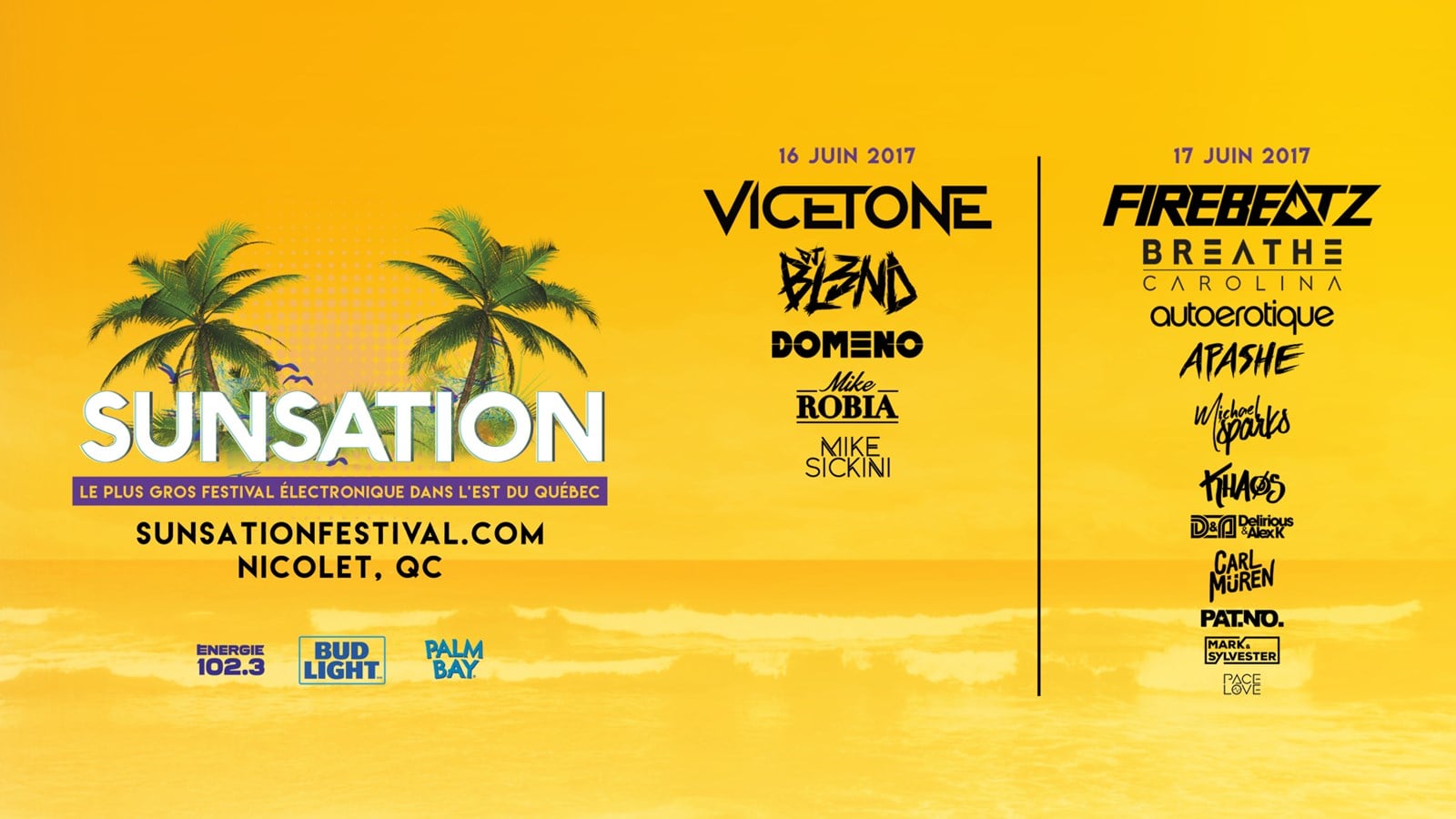 Annonce de la programmation du Sunsation Festival 2017 